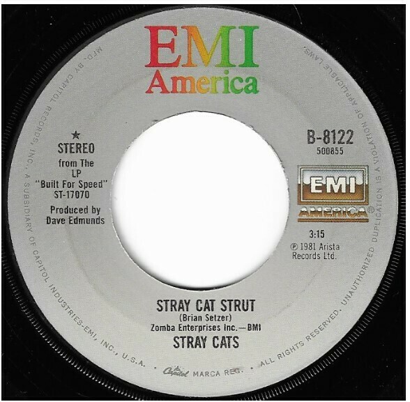 Stray Cats, The / Stray Cut Strut | EMI America B-8122 | Single, 7&quot; Vinyl | July 1982