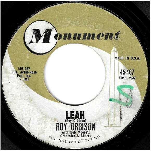 Orbison, Roy / Leah | Monument 45-467 | Single, 7&quot; Vinyl | September 1962 | Workin&#39; For the Man