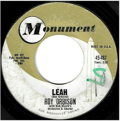 Orbison, Roy / Leah | Monument 45-467 | Single, 7&quot; Vinyl | September 1962 | Workin&#39; For the Man