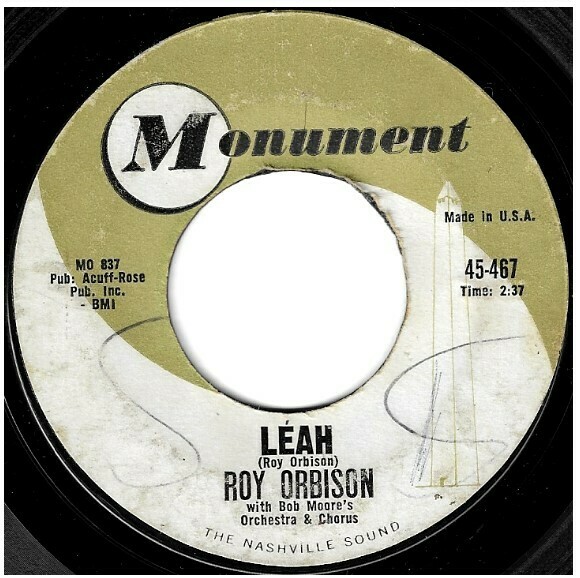 Orbison, Roy / Leah | Monument 45-467 | Single, 7&quot; Vinyl | September 1962 | Workin&#39; For the Man
