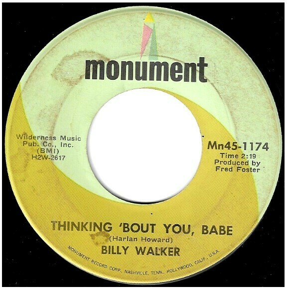 Walker, Billy / Thinking &#39;Bout You, Babe | Monument Mn45-1174 | Single, 7&quot; Vinyl | November 1969