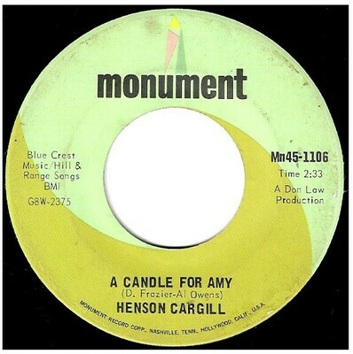 Cargill, Henson / A Candle For Amy | Monument Mn45-1106 | Single, 7" Vinyl | November 1968