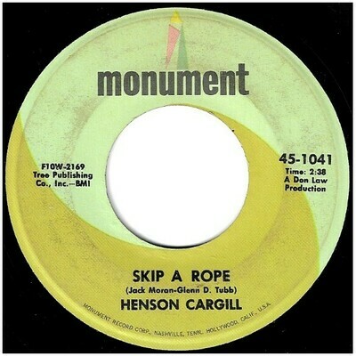 Cargill, Henson / Skip a Rope | Monument 45-1041 | Single, 7&quot; Vinyl | November 1967