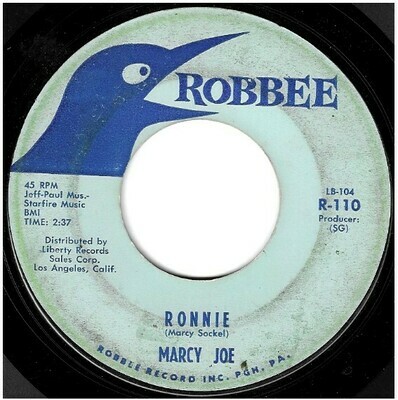 Marcy Joe / Ronnie | Robbee R-110 | Single, 7&quot; Vinyl | February 1961