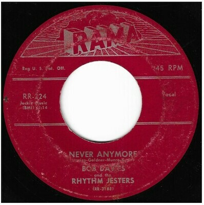 Davies, Bob (+ The Rhythm Jesters) / Never Anymore | Rama RR-224 | Single, 7&quot; Vinyl | March 1957