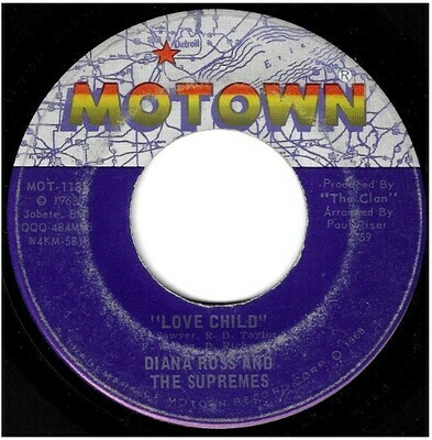 Supremes, The / Love Child | Motown MOT-1135 | Single, 7&quot; Vinyl | September 1968 | Diana Ross