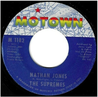 Supremes, The / Nathan Jones | Motown M-1182 | Single, 7&quot; Vinyl | April 1971