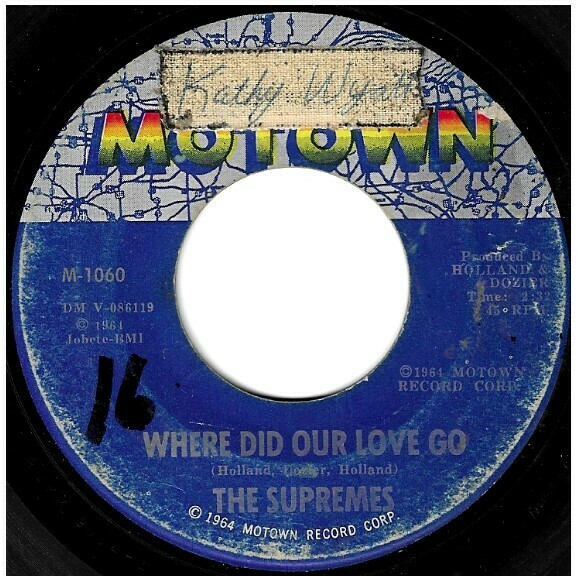 Supremes, The / Where Did Our Love Go | Motown M-1060 | Single, 7&quot; Vinyl | June 1964
