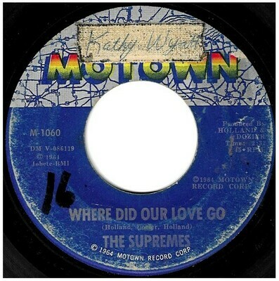 Supremes, The / Where Did Our Love Go | Motown M-1060 | Single, 7&quot; Vinyl | June 1964