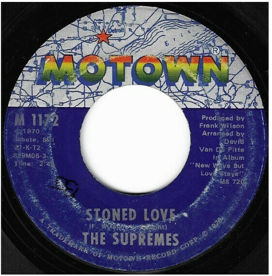 Supremes, The / Stoned Love | Motown M-1172 | Single, 7" Vinyl | October 1970