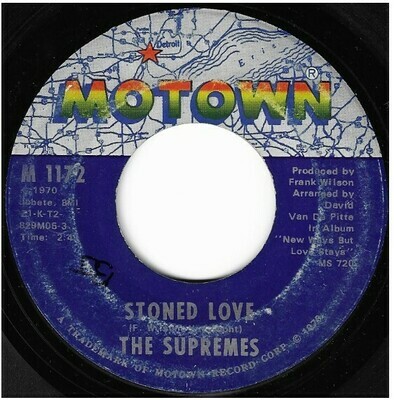 Supremes, The / Stoned Love | Motown M-1172 | Single, 7" Vinyl | October 1970