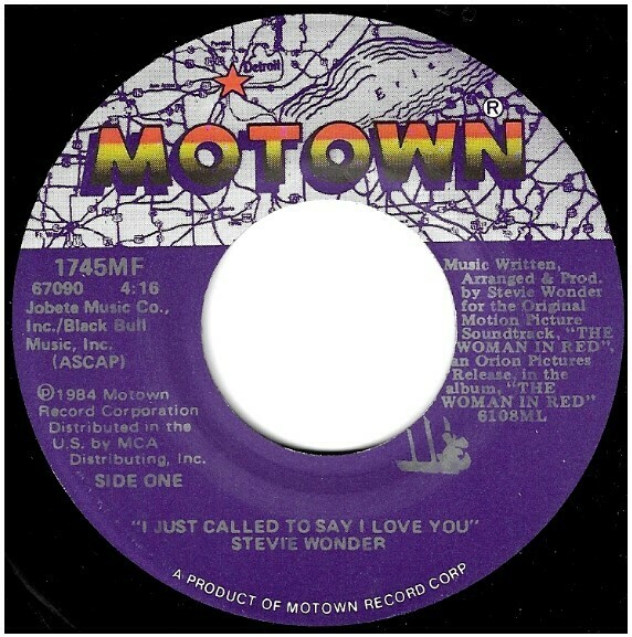 Wonder, Stevie / I Just Called to Say I Love You | Motown 1745MF | Single, 7&quot; Vinyl | August 1984