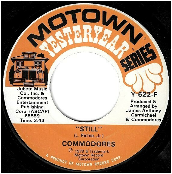 Commodores / Still | Motown Y-622-F | Single, 7&quot; Vinyl | June 1981 | Yesteryear Series