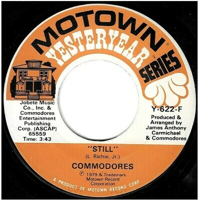 Commodores / Still | Motown Y-622-F | Single, 7&quot; Vinyl | June 1981 | Yesteryear Series