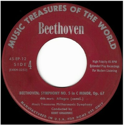 Graunke, Kurt / Beethoven: Symphony No. 5 | Music Treasures of the World 45-EP-12 | EP, 7&quot; Vinyl | 1954 | Sides 4 + 5