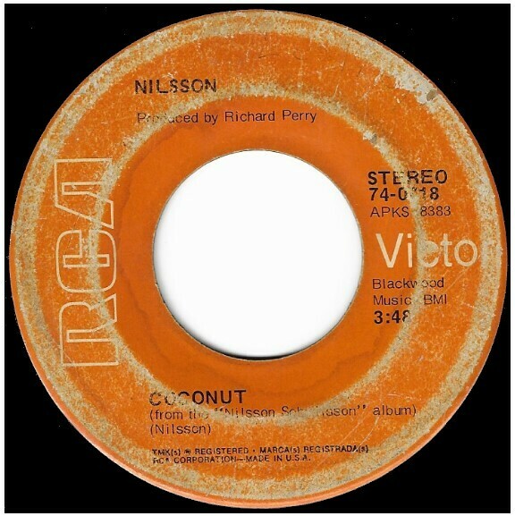 Nilsson / Coconut | RCA Victor 74-0718 | Single, 7" Vinyl | May 1972