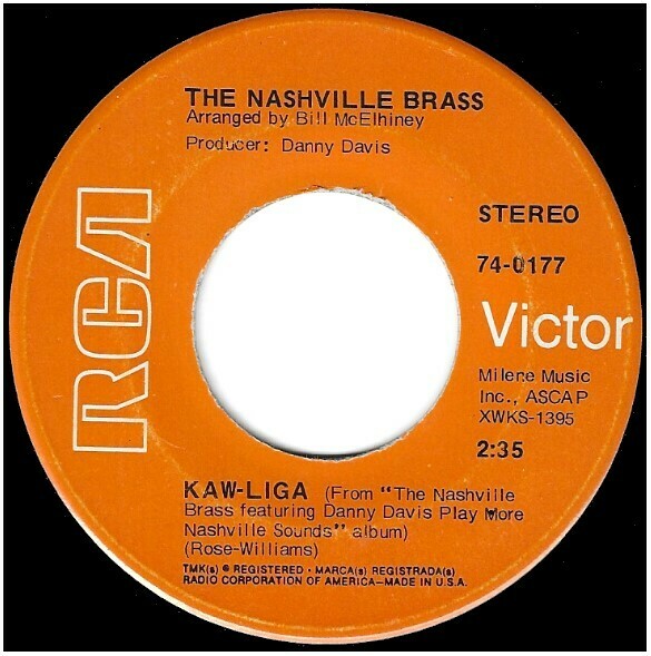 Nashville Brass, The / Kaw-Liga | RCA Victor 74-0177 | Single, 7&quot; Vinyl | June 1969