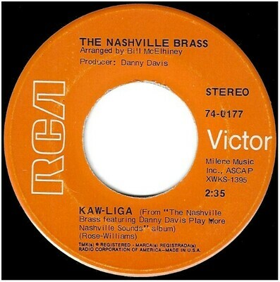 Nashville Brass, The / Kaw-Liga | RCA Victor 74-0177 | Single, 7&quot; Vinyl | June 1969