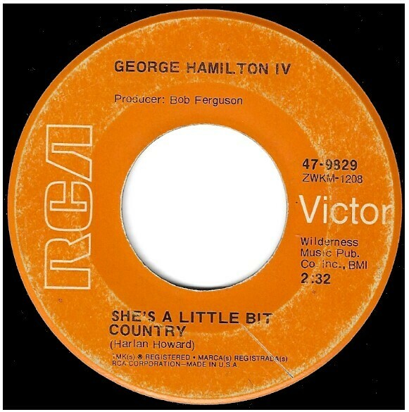 Hamilton, George (IV) / She&#39;s a Little Bit Country | RCA Victor 47-9829 | Single, 7&quot; Vinyl | April 1970