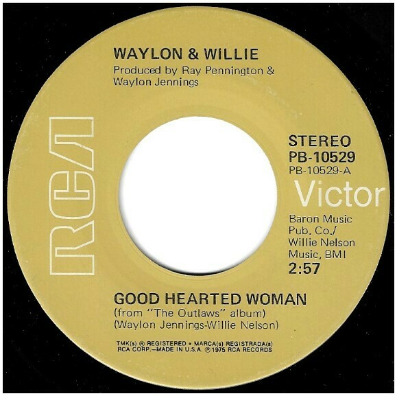 Jennings, Waylon (+ Willie Nelson) / Good Hearted Woman | RCA Victor PB-10529 | Single, 7&quot; Vinyl | December 1975