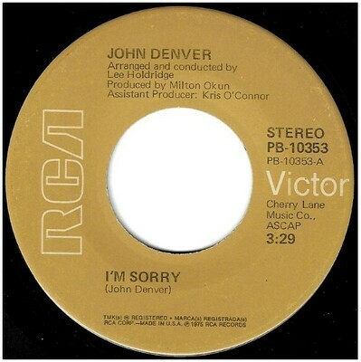 Denver, John / I'm Sorry | RCA Victor PB-10353 | Single, 7" Vinyl | August 1975