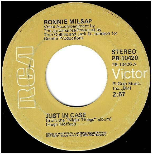 Milsap, Ronnie / Just In Case | RCA Victor PB-10420 | Single, 7&quot; Vinyl | October 1975