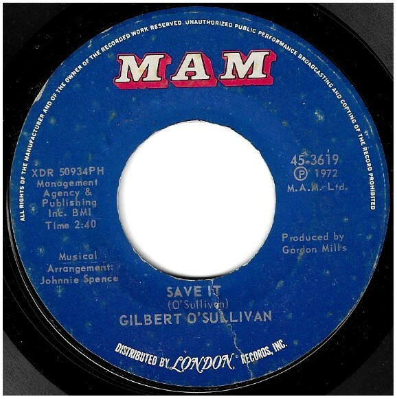 Gilbert O'Sullivan 45 RPM Save It / Alone Again (Naturally)