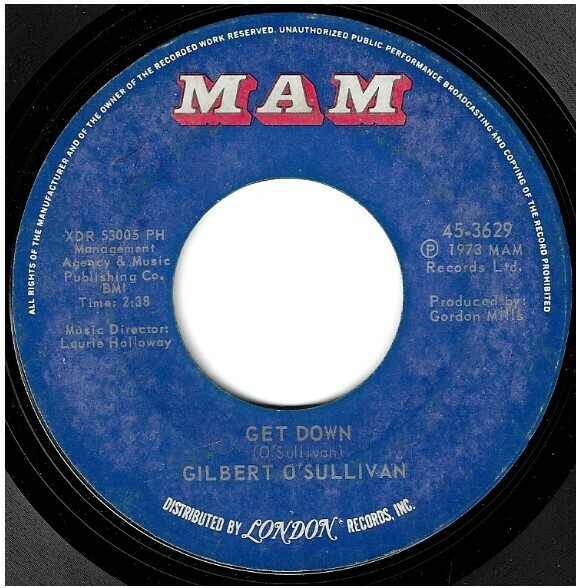 O&#39;Sullivan, Gilbert / Get Down | MAM 45-3629 | Single, 7&quot; Vinyl | July 1973