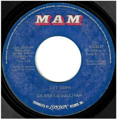 O&#39;Sullivan, Gilbert / Get Down | MAM 45-3629 | Single, 7&quot; Vinyl | July 1973