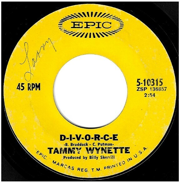 Wynette, Tammy / D-I-V-O-R-C-E | Epic 5-10315 | Single, 7&quot; Vinyl | April 1968