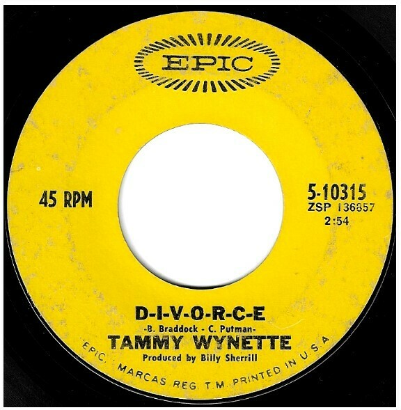 Wynette, Tammy / D-I-V-O-R-C-E | Epic 5-10315 | Single, 7&quot; Vinyl | April 1968