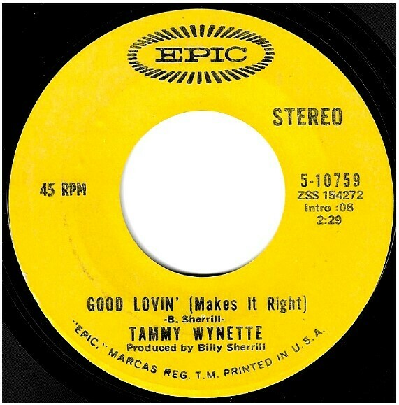 Wynette, Tammy / Good Lovin&#39; (Makes It Right) | Epic 5-10759 | Single, 7&quot; Vinyl | June 1971