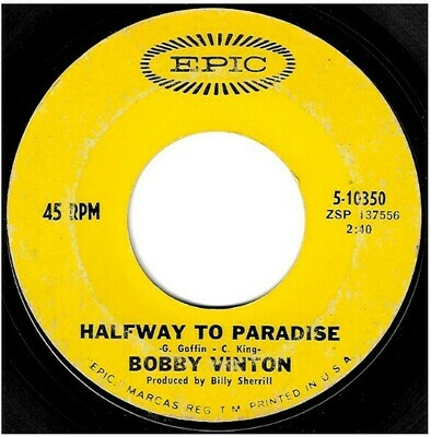 Vinton, Bobby / Halfway to Paradise | Epic 5-10350 | Single, 7&quot; Vinyl | June 1968
