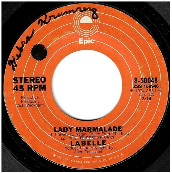 Labelle / Lady Marmalade | Epic 8-50048 | Single, 7&quot; Vinyl | November 1974