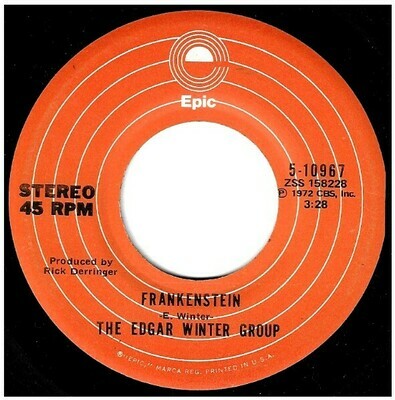 Winter, Edgar (The Edgar Winter Group) / Frankenstein | Epic 5-10967 | Single, 7&quot; Vinyl | February 1973