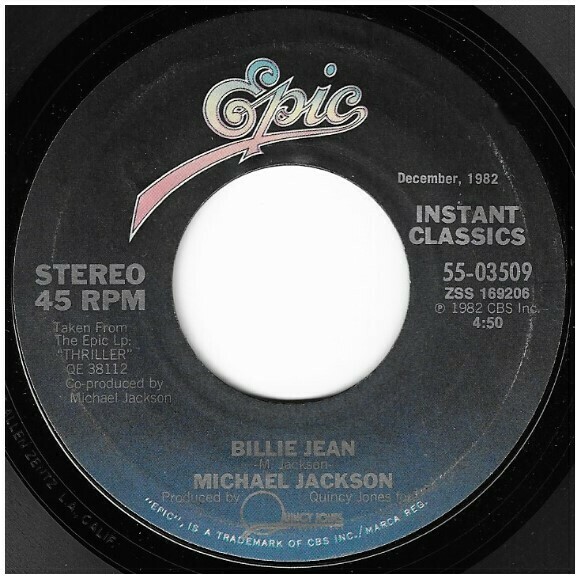 Jackson, Michael / Billie Jean | Epic 55-03509 | Single, 7&quot; Vinyl | December 1983 | Instant Classics