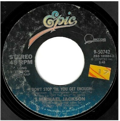 Jackson, Michael / Don&#39;t Stop &#39;Til You Get Enough | Epic 9-50742 | Single, 7&quot; Vinyl | July 1979