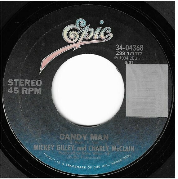 Gilley, Mickey (+ Charly McClain) / Candy Man | Epic 34-04368 | Single, 7&quot; Vinyl | January 1984
