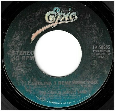 Daniels, Charlie (Band) / Carolina (I Remember You) | Epic 19-50955 | Single, 7&quot; Vinyl | November 1980