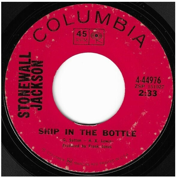 Jackson, Stonewall / Ship in the Bottle | Columbia 4-44976 | Single, 7&quot; Vinyl | August 1969