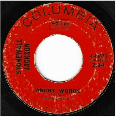 Jackson, Stonewall / Angry Words | Columbia 4-44625 | Single, 7&quot; Vinyl | August 1968