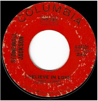Jackson, Stonewall / I Believe in Love | Columbia 4-44501 | Single, 7&quot; Vinyl | April 1968