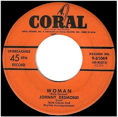 Desmond, Johnny / Woman | Coral 9-61069 | Single, 7" Vinyl | 1953