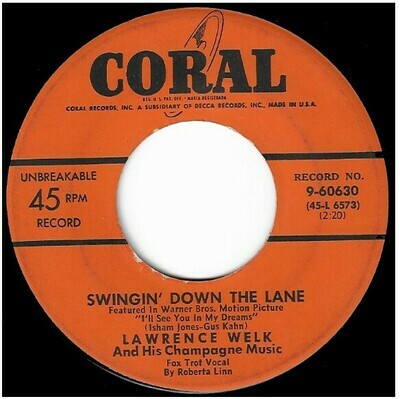 Welk, Lawrence / Swingin&#39; Down the Lane | Coral 9-60630 | Single, 7&quot; Vinyl | 1952