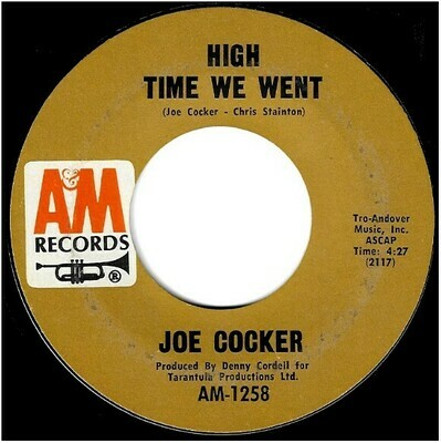 Cocker, Joe / High Time We Went | A+M AM-1258 | Single, 7&quot; Vinyl | May 1971