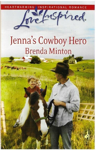 Minton, Brenda / Jenna&#39;s Cowboy Hero | Steeple Hill (Love Inspired) | December 2009