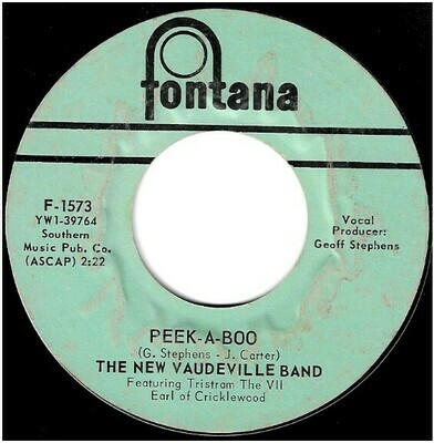 New Vaudeville Band, The / Peek-A-Boo | Fontana F-1573 | Single, 7&quot; Vinyl | January 1967