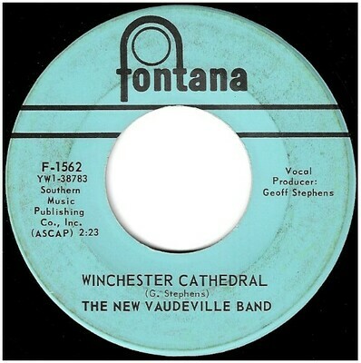 New Vaudeville Band, The / Winchester Cathedral | Fontana F-1562 | Single, 7&quot; Vinyl | October 1966
