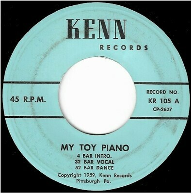 Uncredited Artists / My Toy Piano | Kenn KR-105 | Single, 7&quot; Vinyl | 1959