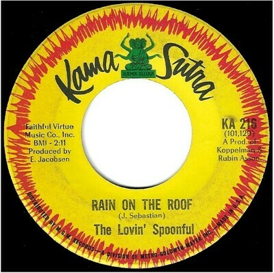 Lovin' Spoonful, The / Rain On the Roof | Kama Sutra KA-216 | Single, 7" Vinyl | August 1966
